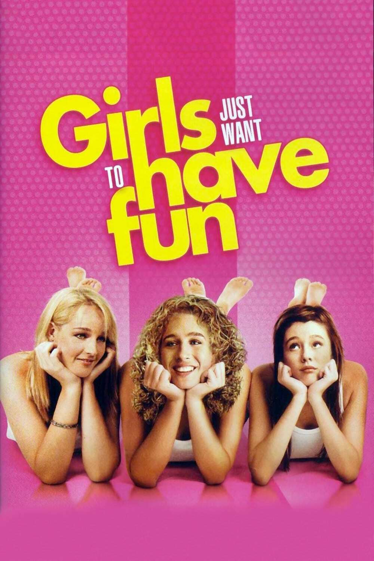 Girls Just Want to Have Fun movie poster