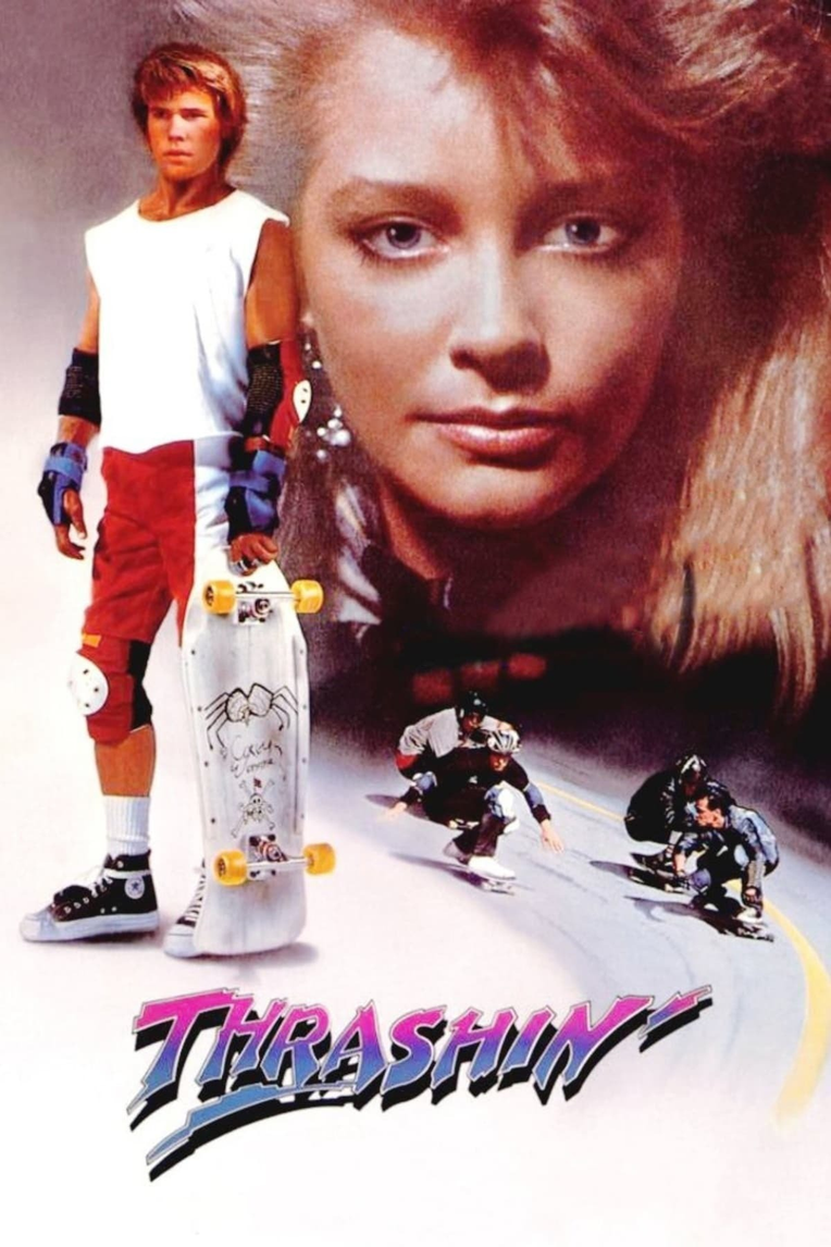 Thrashin' movie poster